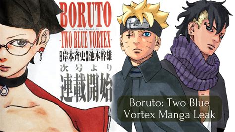 boruto manga leaks|Boruto Two Blue Vortex Leaks